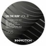 On The Run Vol 9