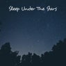 Sleep Under The Stars