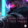 Never Forget This Tracks Vol1