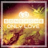 Only Love
