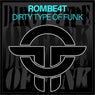 Dirty Type Of Funk