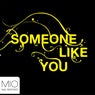 Someone Like You (Part 2)