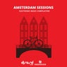 Amsterdam Sessions (Electronic Music Compilation)