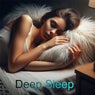 Deep Sleep