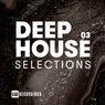 Deep House Selections, Vol. 03