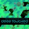 Deep Touched - Deep House Selection Vol. 5