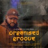 Organized Groove (Incl.Remixes)