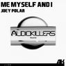 Me Myself & I