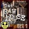 Dat Raw House E.P