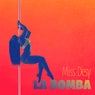 La Bomba (Extended Mix)