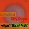 Respect House Musiq