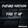 Fire It Up