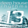 Deep House Rhythms, Vol. 13 (Only for DJ's)