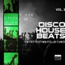 Disco House Beats, Vol. 3 (The Hottest Nightclub Tunes)