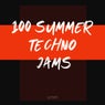 100 Summer Techno Jams
