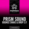 Bounce, Shake & Drop EP