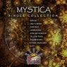 Mystica - Single Collection