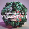 Young Cinderella (feat. Jay Alien)