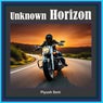 Unknown Horizon