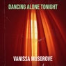 Dancing Alone Tonight