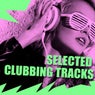 Selected Clubbing Tracks