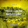 Tech House Movement, Vol. 5 (Groovin Tech House Beats)