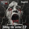 Killing the scene EP