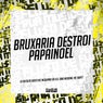 Bruxaria Destroi Papainoel
