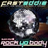 Rock Yo Body