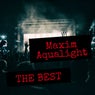 Maxim Aqualight - The Best