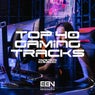 Top 40 Gaming Tracks 2022
