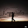 Keep on Walking