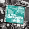 Better Surrender