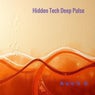 Hidden Tech Deep Pulse