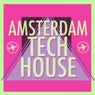 Amsterdam Tech House