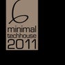 Minimal Tech House 2011 Volume 06