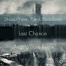 Last Chance (Angelo Dore Remix)