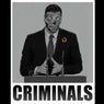 Criminals