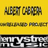 Albert Cabrera Unreleased Project
