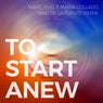 To Start Anew (Basi de la Fuente Remix) feat. Maria Collado
