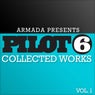 Pilot 6 Recordings, Vol. 1 (Collected Works)