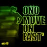 Move On Fast - Disc Three