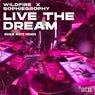 Live the Dream (Rosie Kate Club Mix)