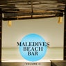 Maledives Beach Bar, Vol. 2 (Beautiful Deep House Sound For Beach, Relax And A Couple Of Drinks)