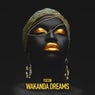 Wakanda Dreams