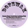 You Never Get Over It (09' Remixes)-Kenny Dope Featuring Ladybug Mek