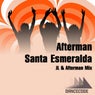 Santa Esmeralda (Jl & Afterman Mix)