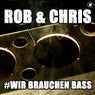 Wir brauchen Bass (Radio Edit)