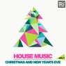 House Music Christmas and New Year's Eve - Vol. 1