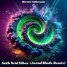 Seth Acid Vibes